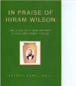 Book: In Praise of Hiram Wilson